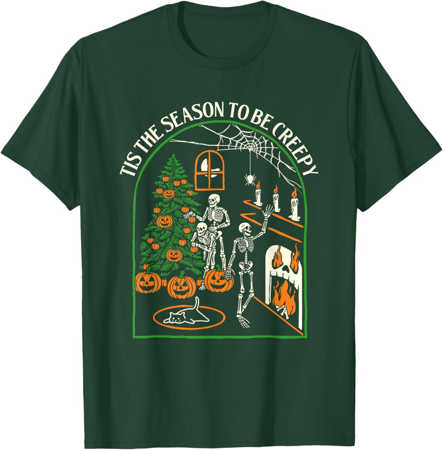 Tis The Season To Be Creepy - Spooky Skeleton Halloween T-Shirt - T-Shirt | Forest