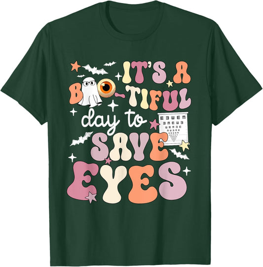 It's A Bootiful Day To Save Eyes Halloween Optometrist Eye T-Shirt - T-Shirt | Forest
