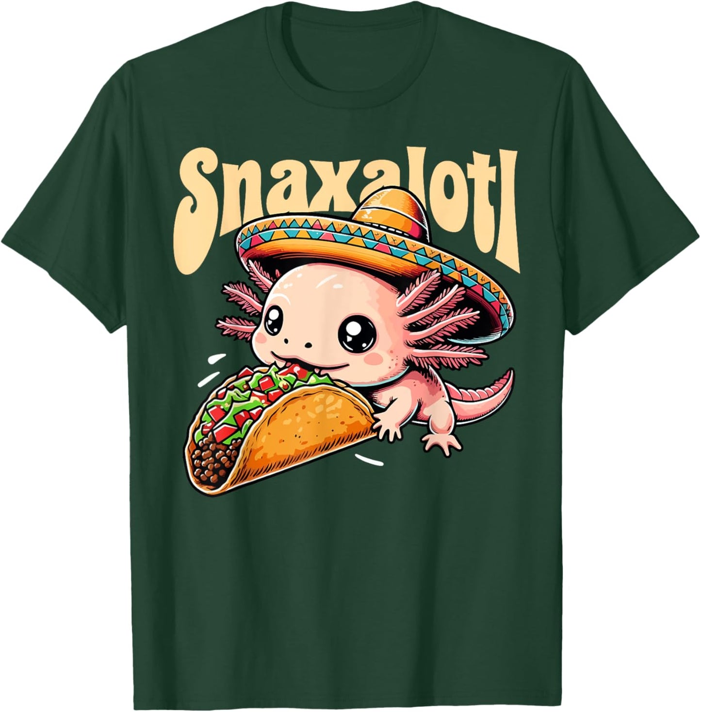 Taco Axolotl Eats Tacos Lover Snaxalotl Cute Mexican Axolotl T-Shirt - T-Shirt | Forest