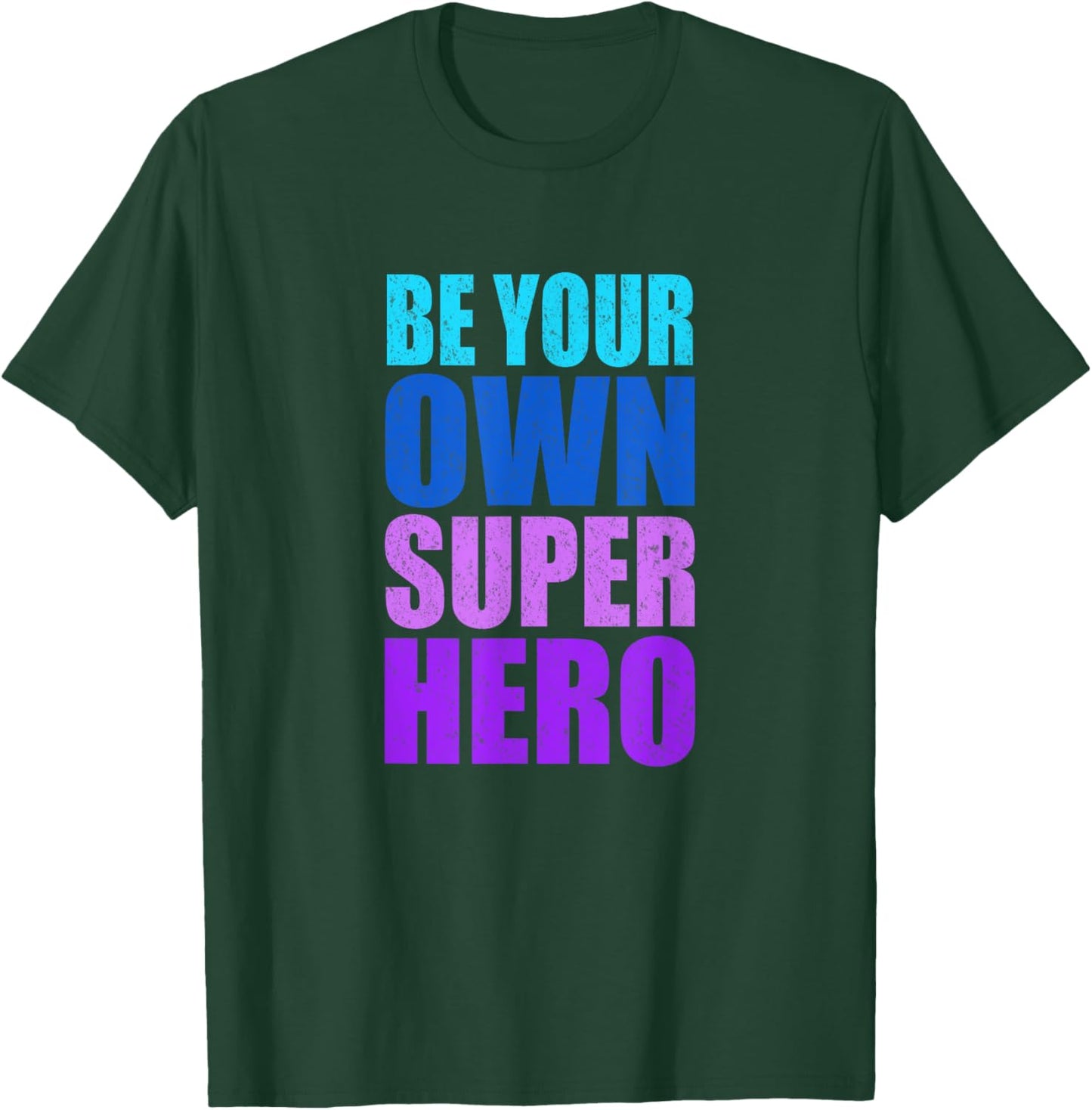 Girls Be Your Own Superhero T-Shirt - T-Shirt | Forest