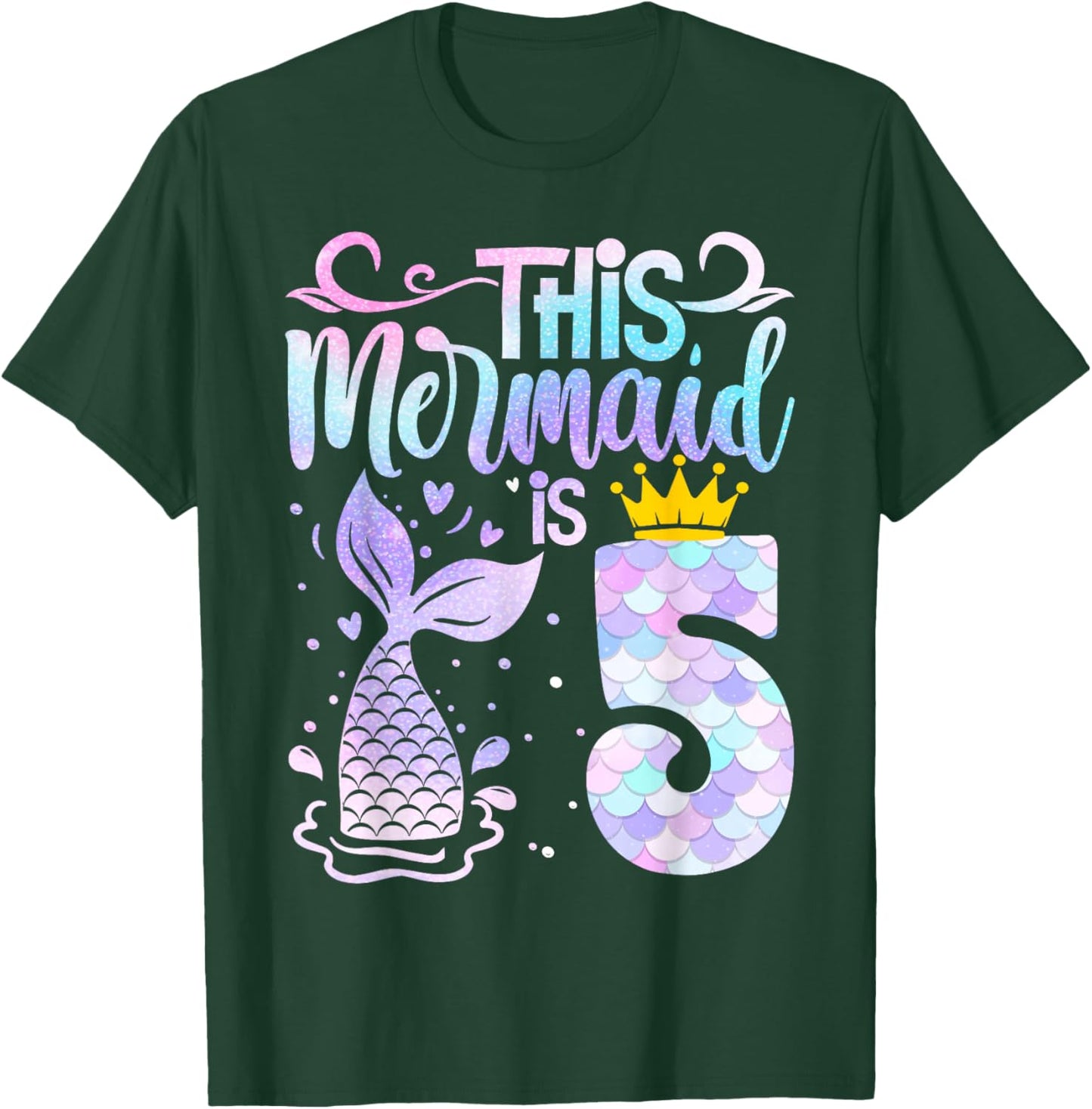Mermaid 5th Birthday 5 Year Old Girl Five Yrs Happy Bday T-Shirt - T-Shirt | Forest