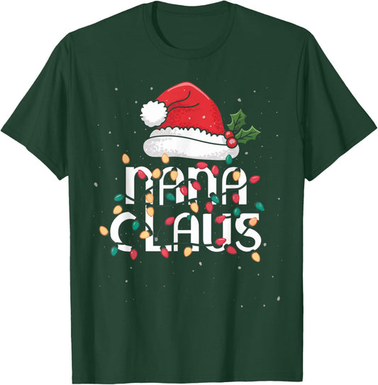 Nana Claus Christmas Lights Pajama Family Matching Gifts T-Shirt - T-Shirt | Forest