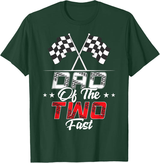 Dad Of The Two Fast Second Birthday Racing Car Family T-Shirt - T-Shirt | Forest