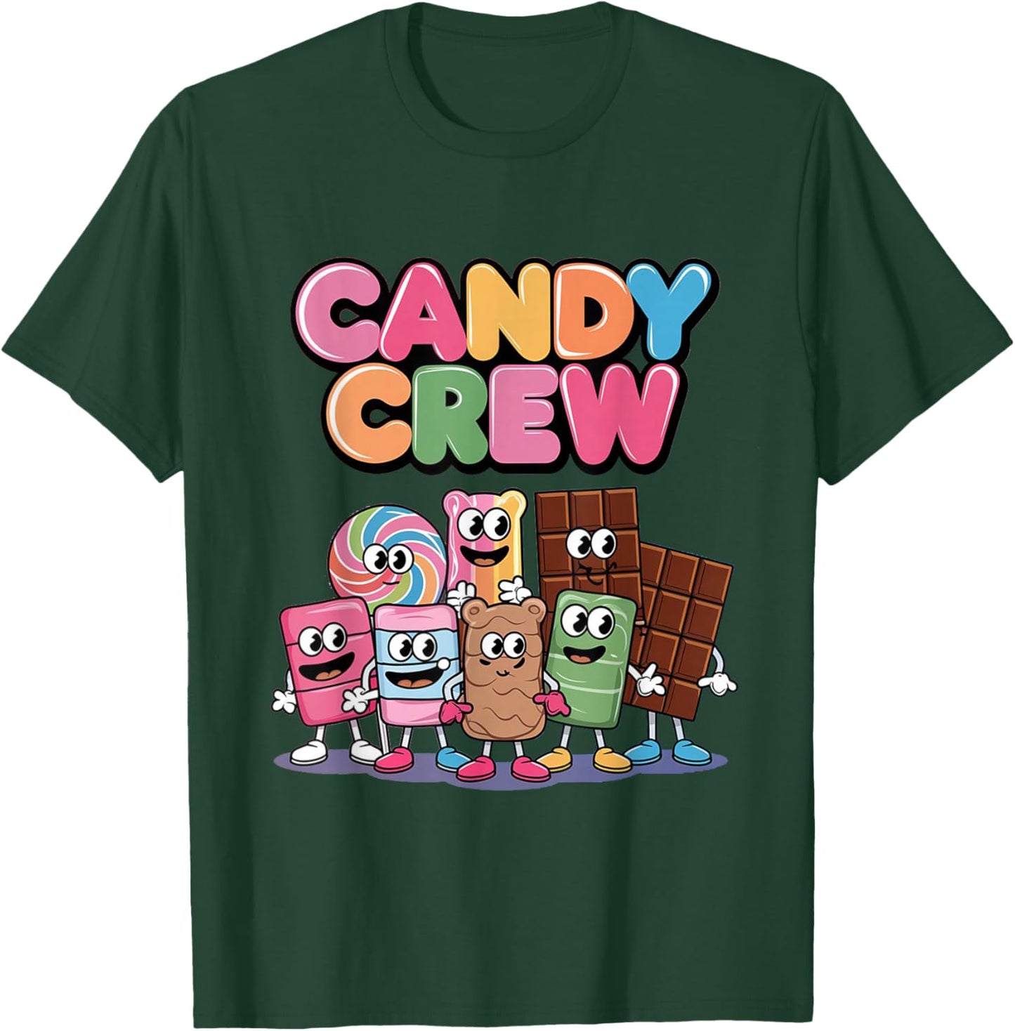 Candy Crew Decorations Sweetie Candy Squad T-Shirt - T-Shirt | Forest