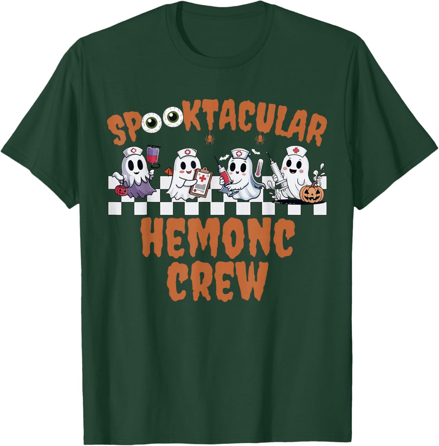 Spooktacular Hemonc Crew Ghost Hematology Oncology Halloween T-Shirt - T-Shirt | Forest