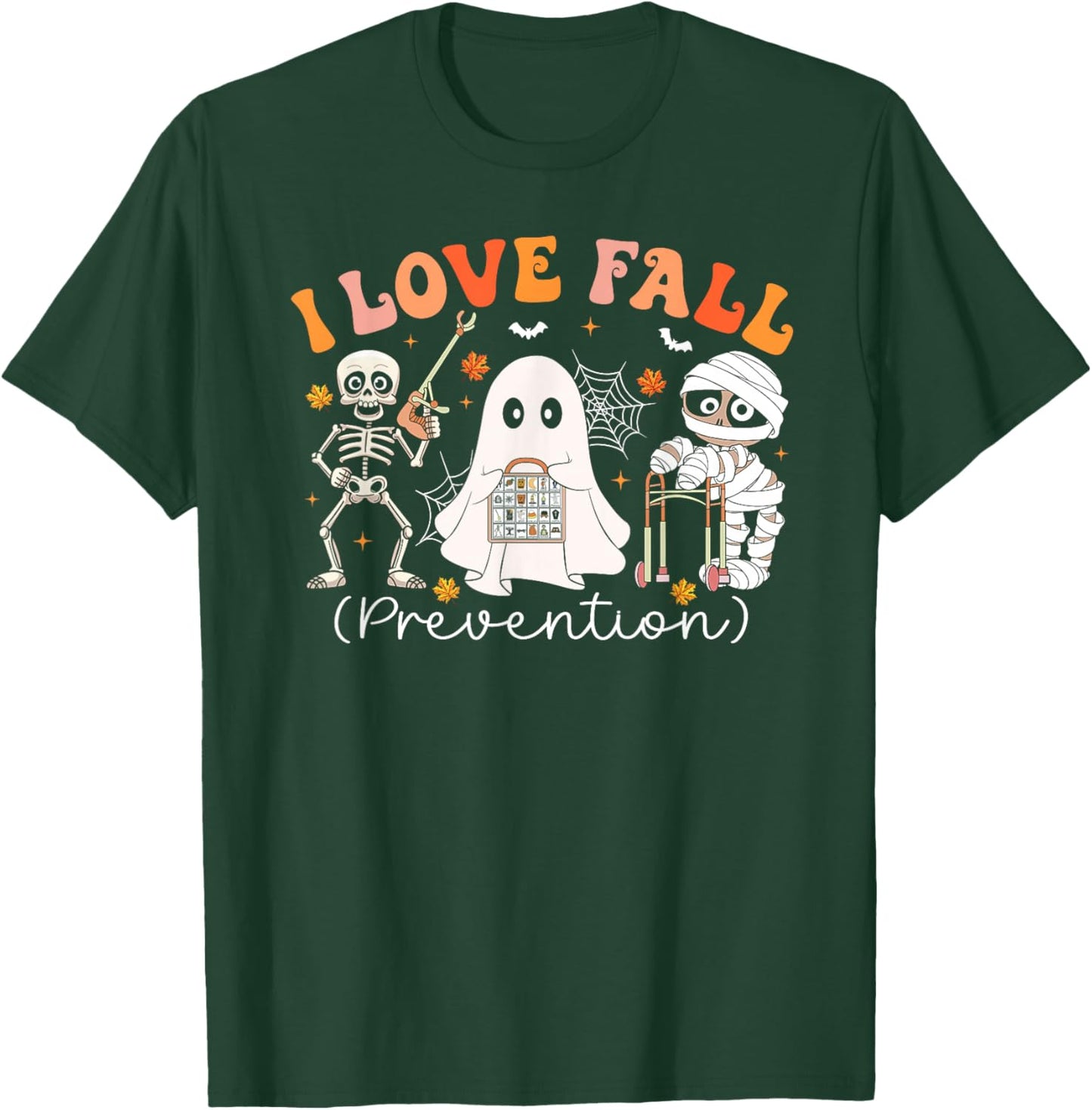 Groovy I Love Fall Prevention Physical Therapy Nurses Autumn T-Shirt - T-Shirt | Forest
