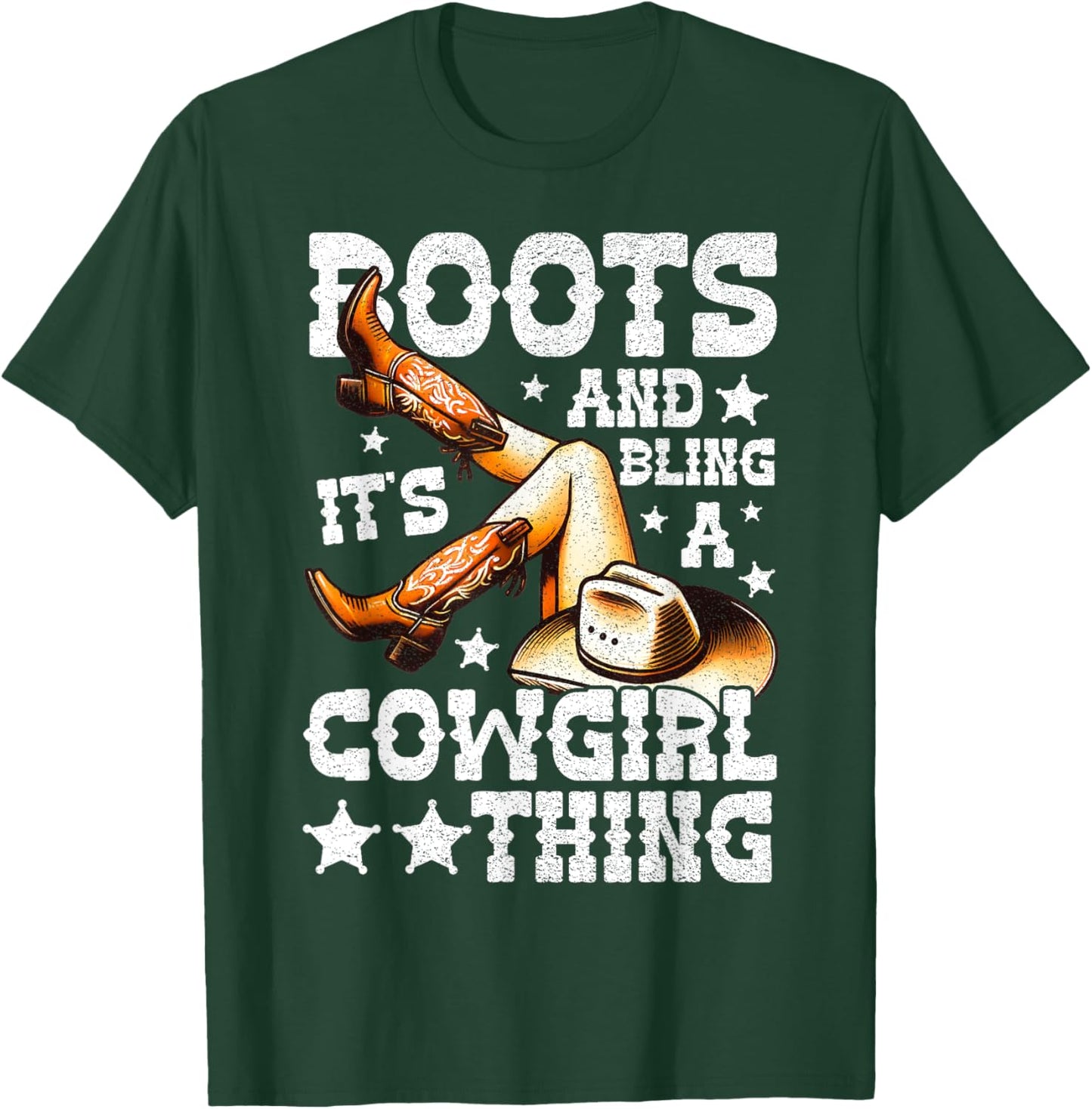 Boots and Bling its a Cowgirl Thing Cute Love Country Life T-Shirt - T-Shirt | Forest