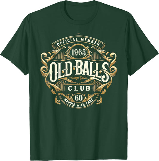 Vintage 1965 Men's 60th Birthday Old Balls Club 60 T-Shirt - T-Shirt | Forest