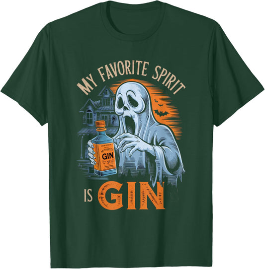 My Favorite Spirit Is Gin Ghost Halloween Gin T-Shirt - T-Shirt | Forest