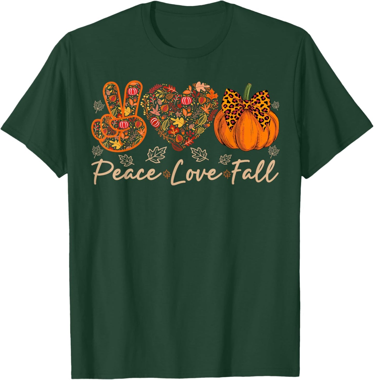 Peace Love Fall Men Women Kids Autumn Pumpkin Fall T-Shirt - T-Shirt | Forest