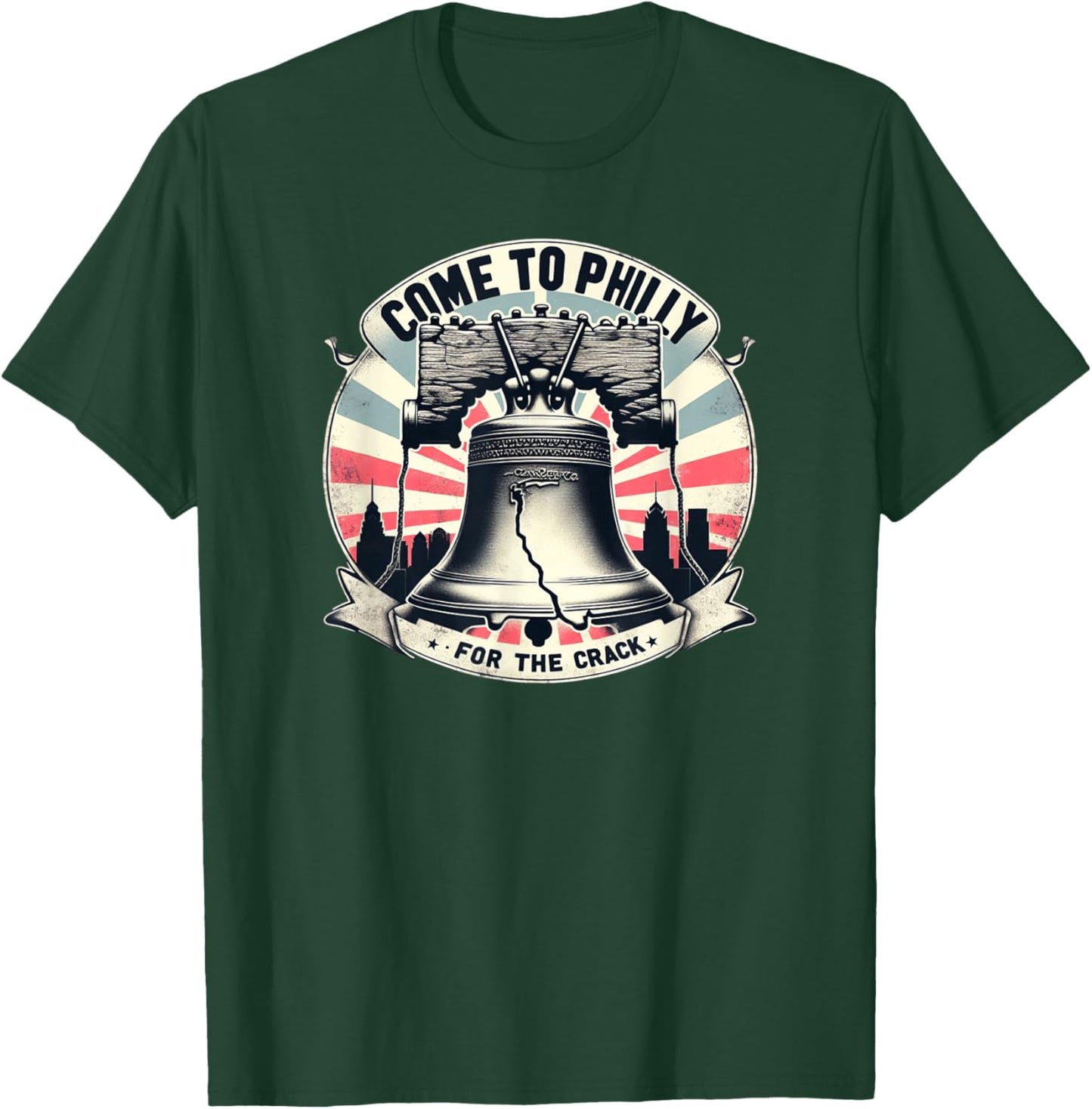 Philadelphia Come to Philly for the crack liberty bell T-Shirt - T-Shirt | Forest