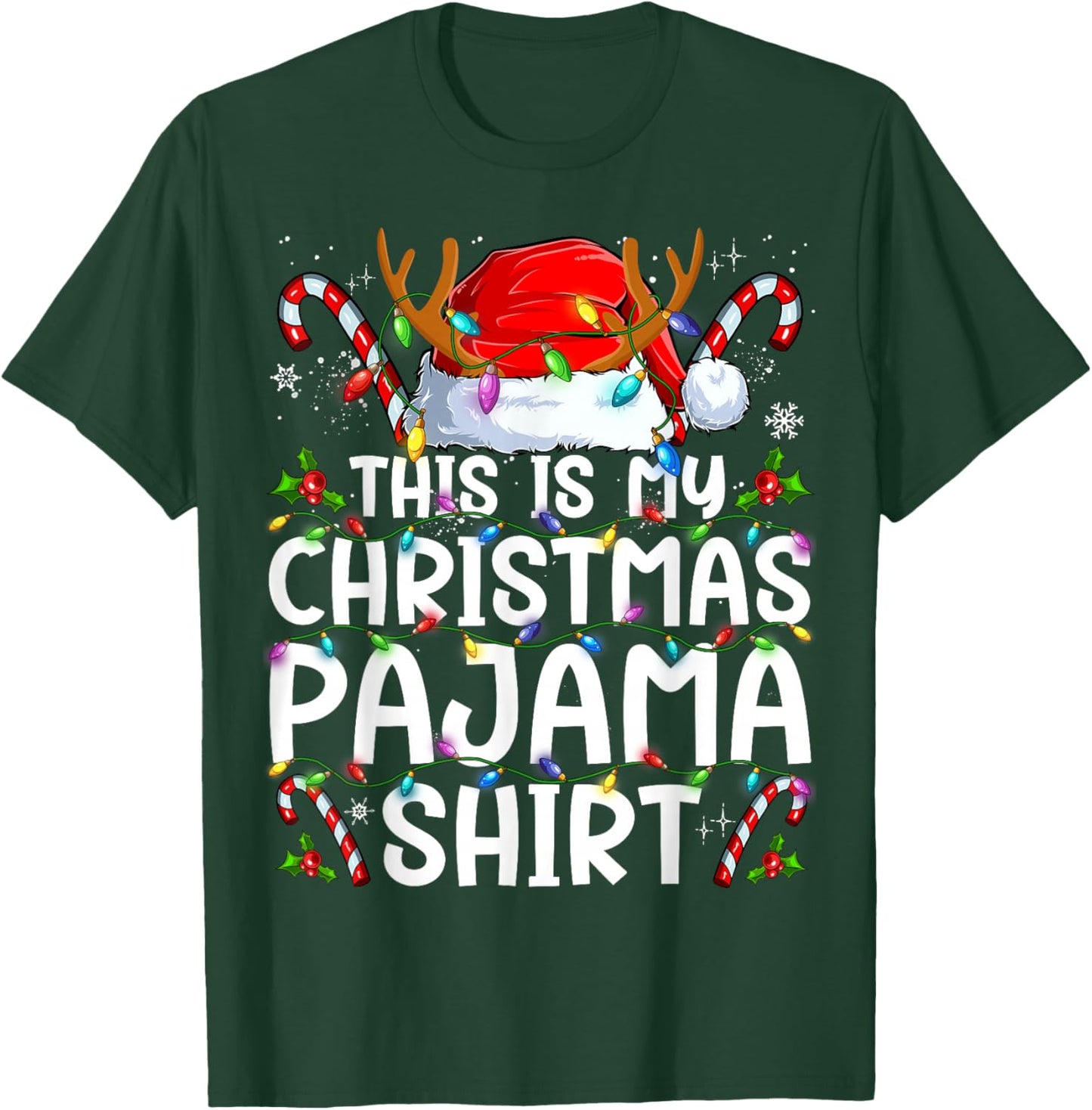 This Is My Christmas Pajama Shirt Funny Xmas PJs Men Women T-Shirt - T-Shirt | Forest