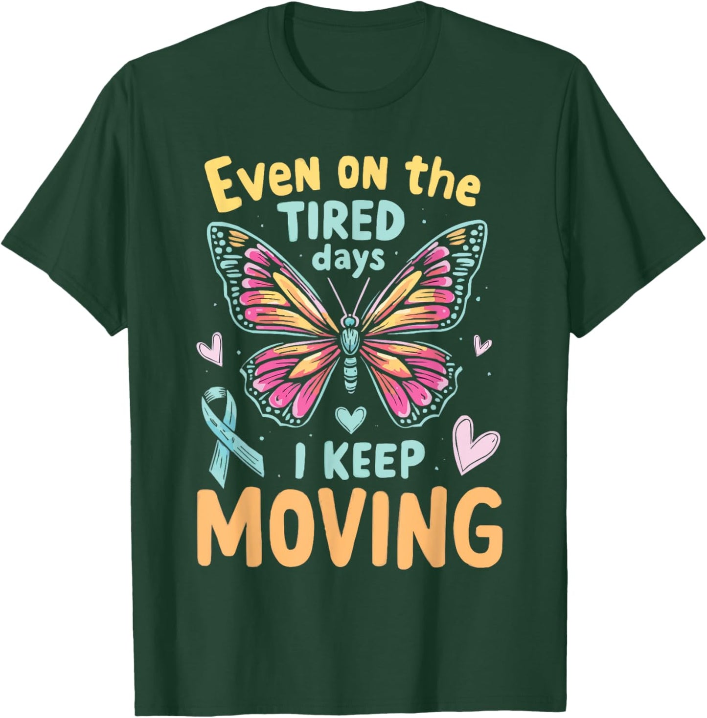Hypothyroidism Underactive Thyroid Disease Chronic Illness T-Shirt - T-Shirt | Forest