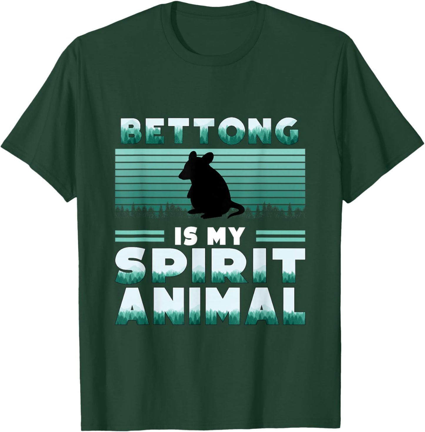 Bettong is my Spirit Animal Rat Kangaroo Animal Lover T-Shirt - T-Shirt | Forest
