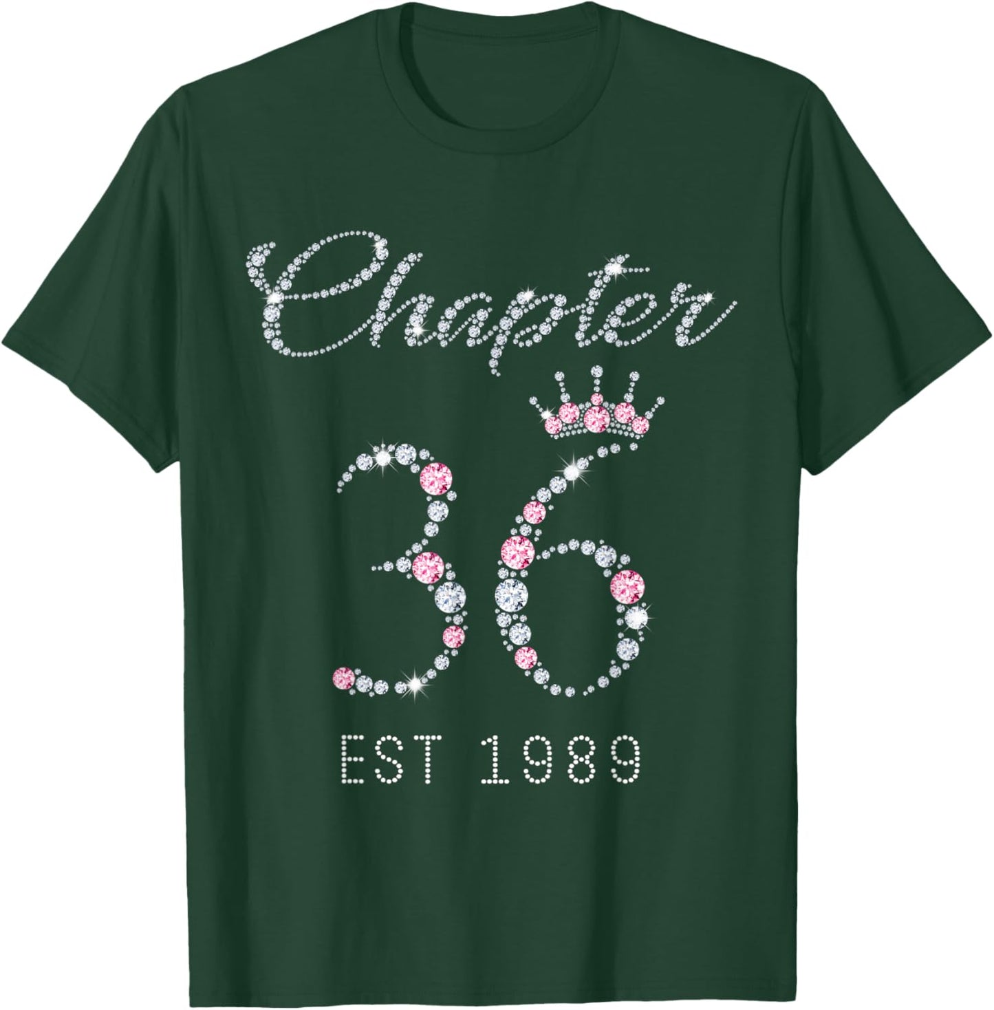 Chapter 36 EST 1989 36Th Birthday Gift T-Shirt - T-Shirt | Forest