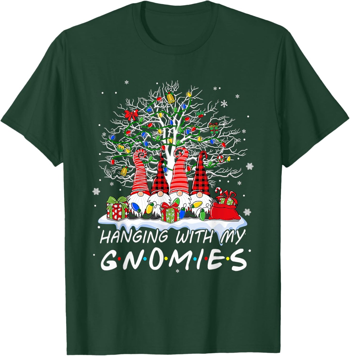 Funny Christmas Gnome Hanging With My Gnomies Xmas Men Women T-Shirt - T-Shirt | Forest