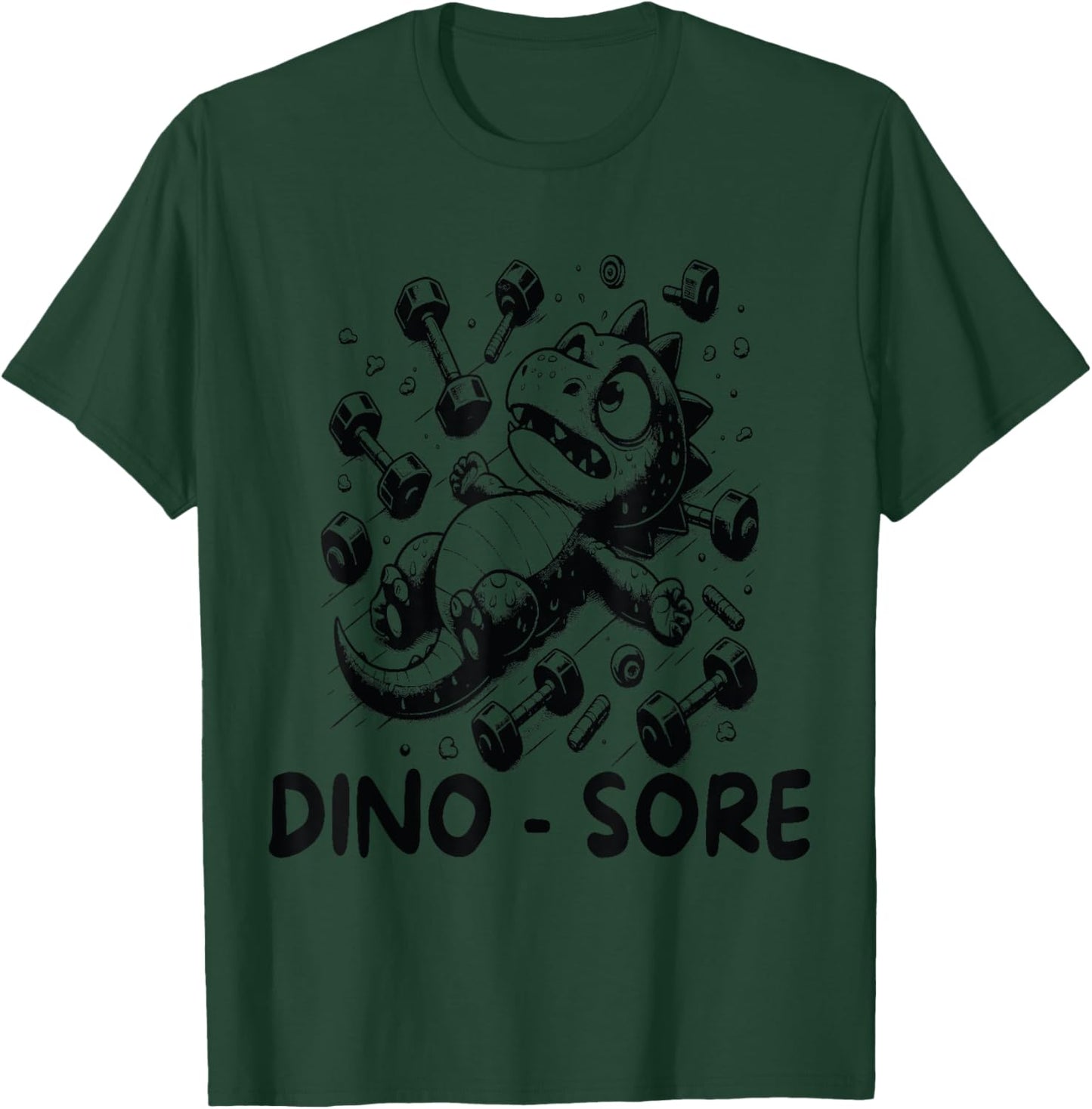 Funny Dinosaur Workout Gag Dino Sore Lifting Gym T-Shirt - T-Shirt | Forest