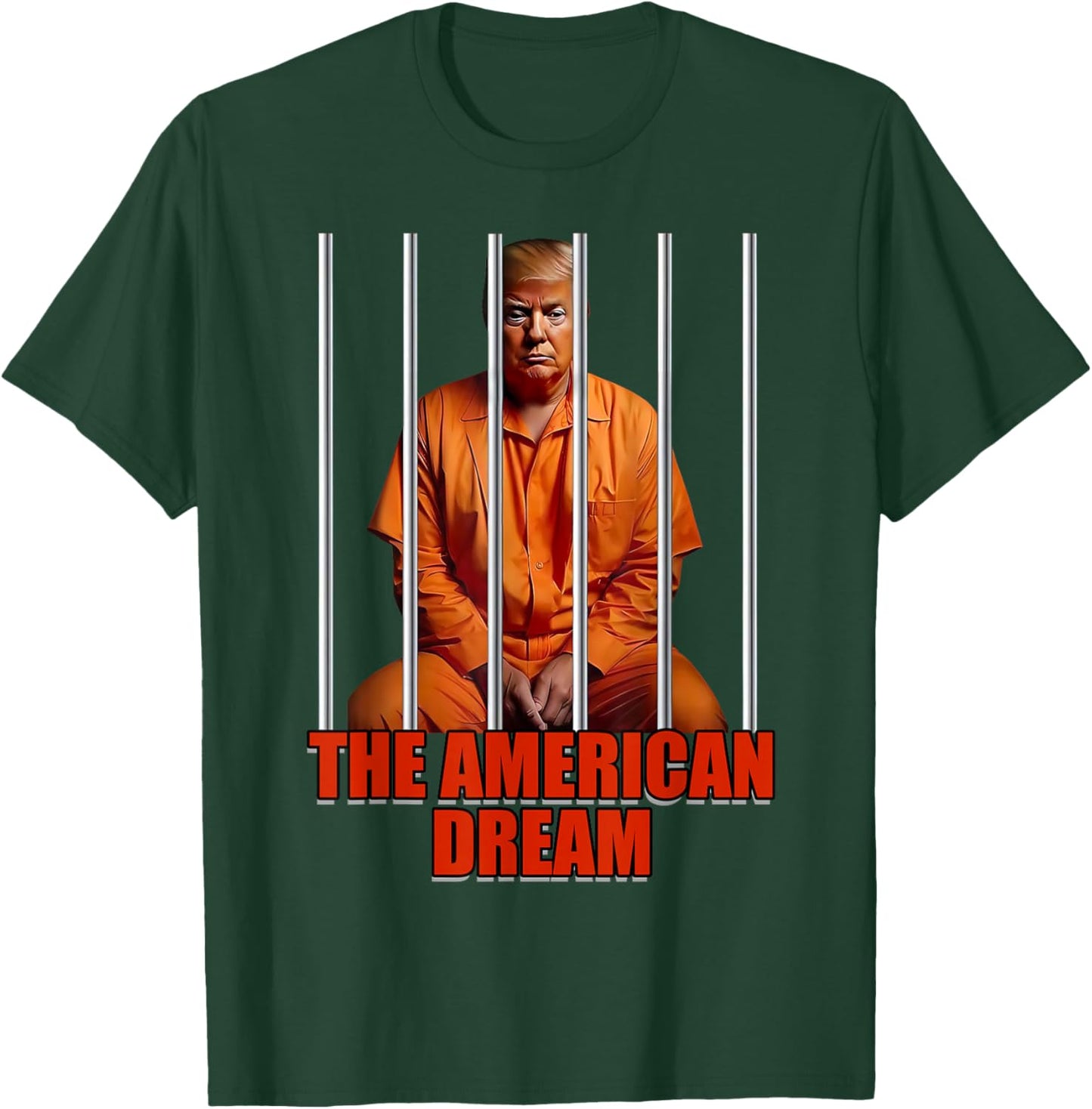 Trump The American Dream T-Shirt - T-Shirt | Forest
