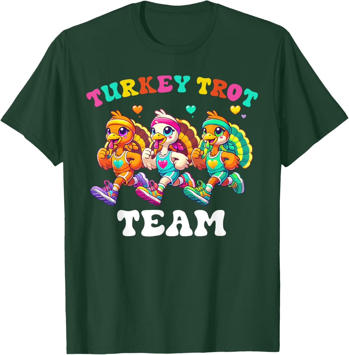 Turkey Trot Team Funny Thanksgiving Run Family Matching T-Shirt - T-Shirt | Forest