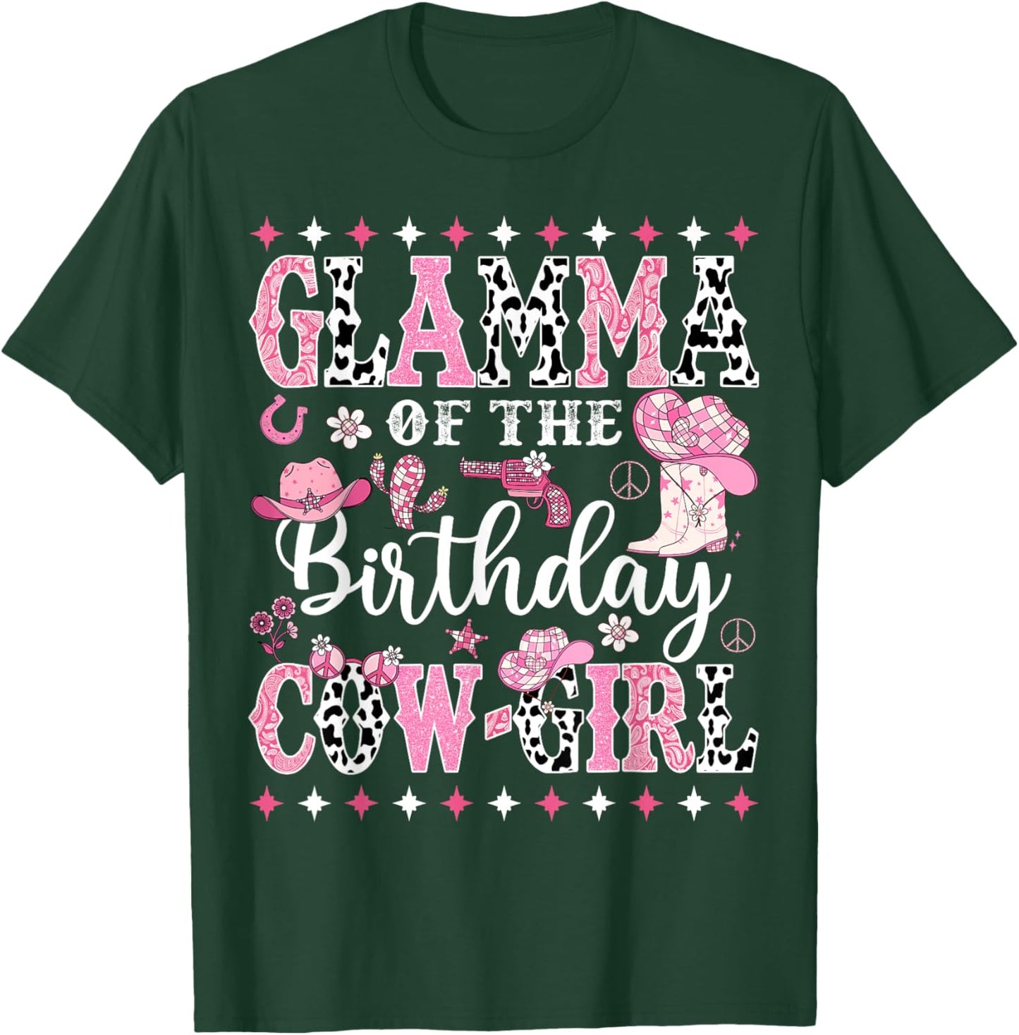 Glamma Of The Birthday CowGirl Rodeo CowGirl Birthday T-Shirt - T-Shirt | Forest