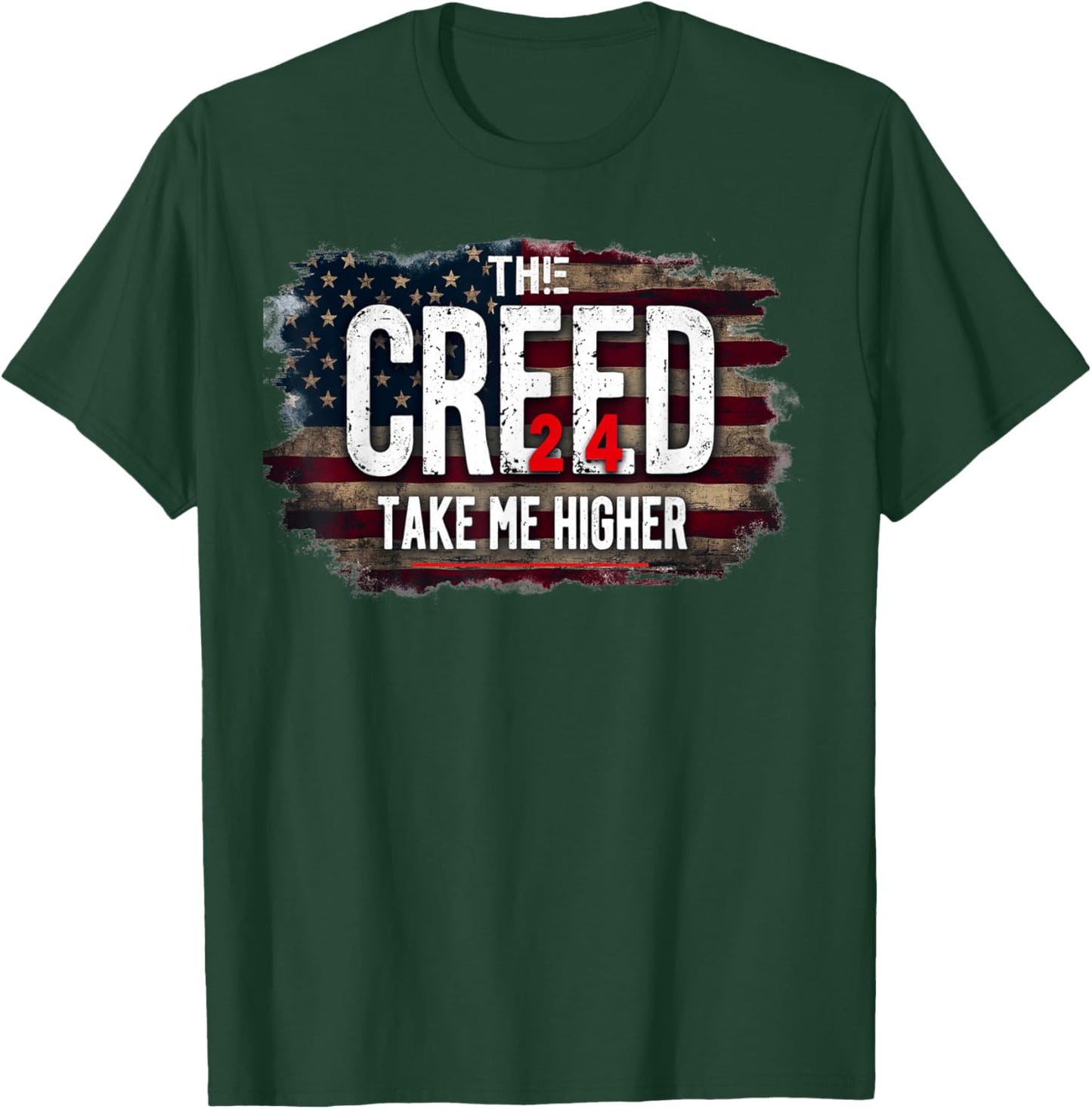 Creed '24 Take Me Higher Vintage Vintage USA FLAG Patriotic T-Shirt - T-Shirt | Forest