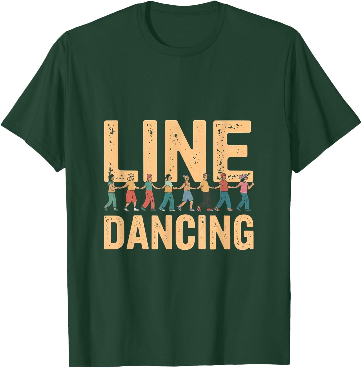 Line Dancing Line Dance T-Shirt - T-Shirt | Forest
