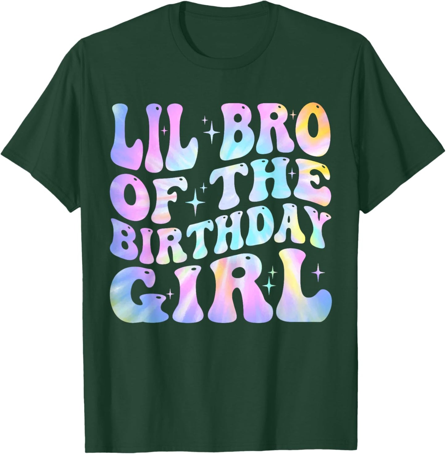 Lil Brother of the Birthday Girl Tie Dye Colorful 1st Bday T-Shirt - T-Shirt | Forest