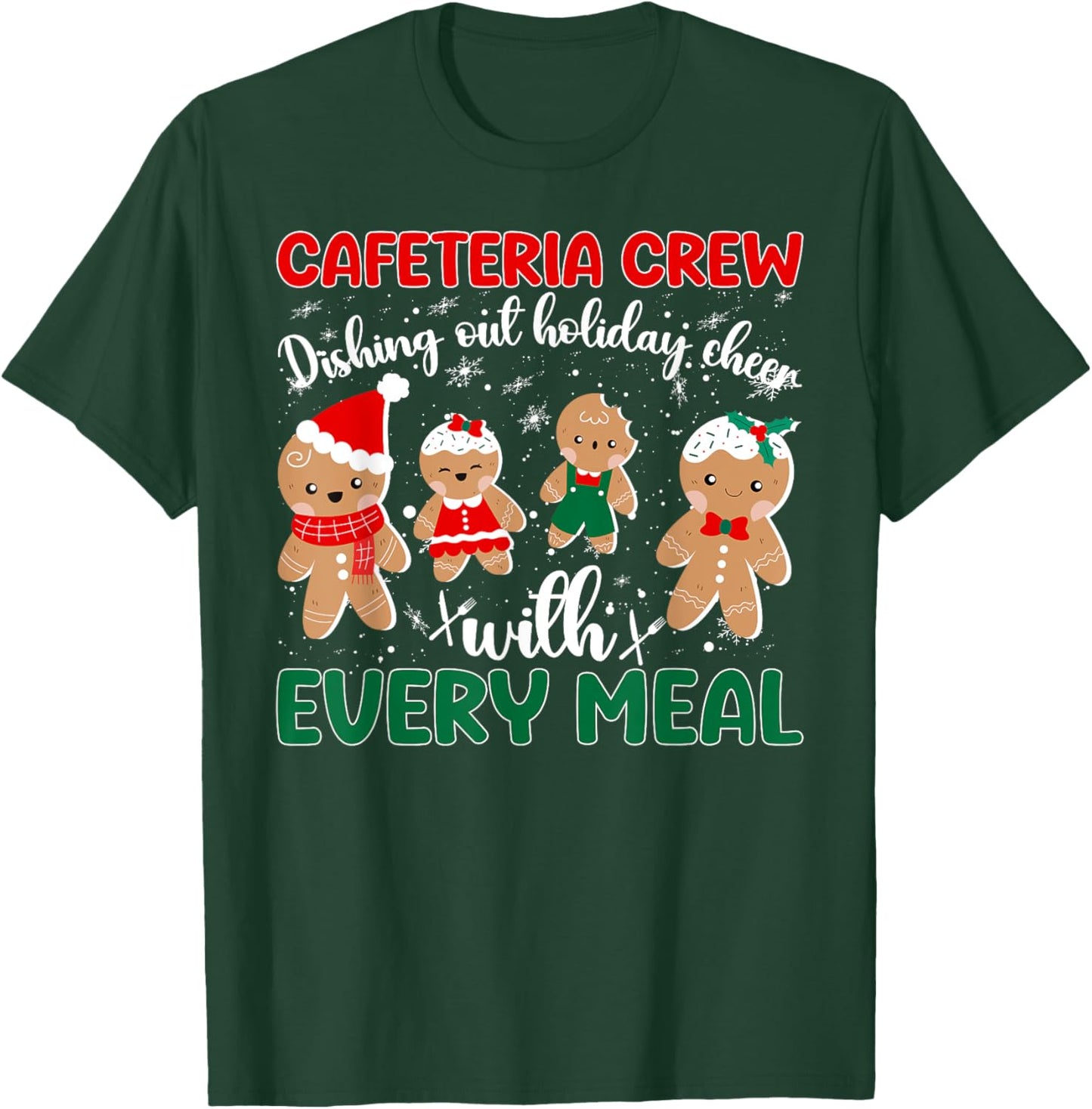 Cafeteria Crew Lunch Lady Christmas Lunch Ladies Xmas Party T-Shirt - T-Shirt | Forest