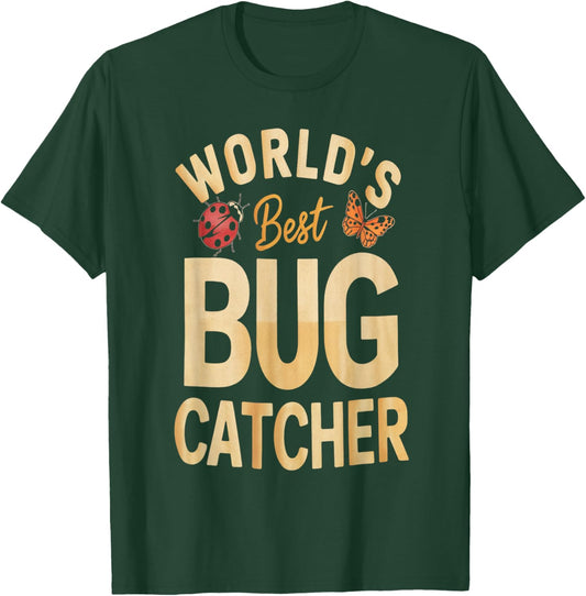 World's Best Insect Catcher Funny Explorer Design T-Shirt - T-Shirt | Forest