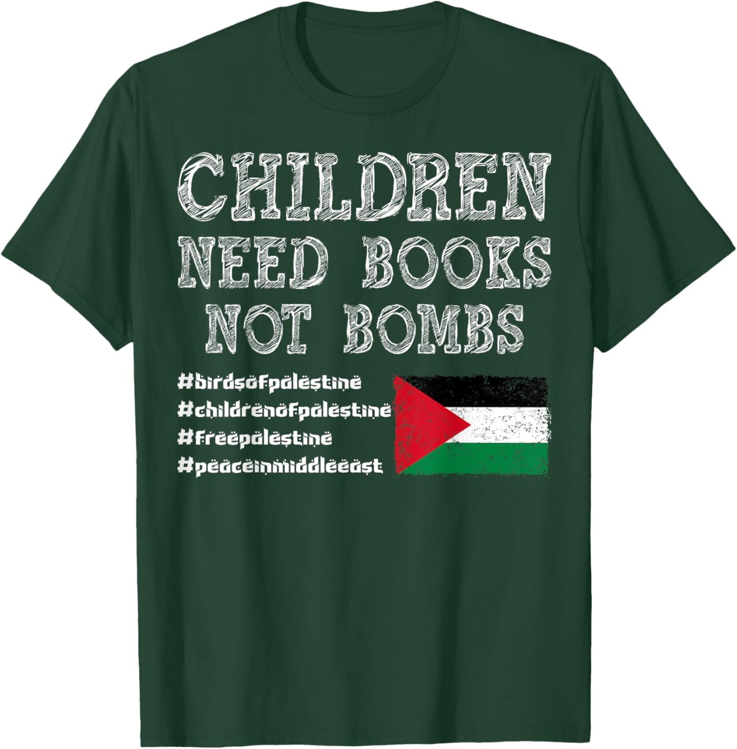 Children of Palestine need books, not bombs T-Shirt - T-Shirt | Forest