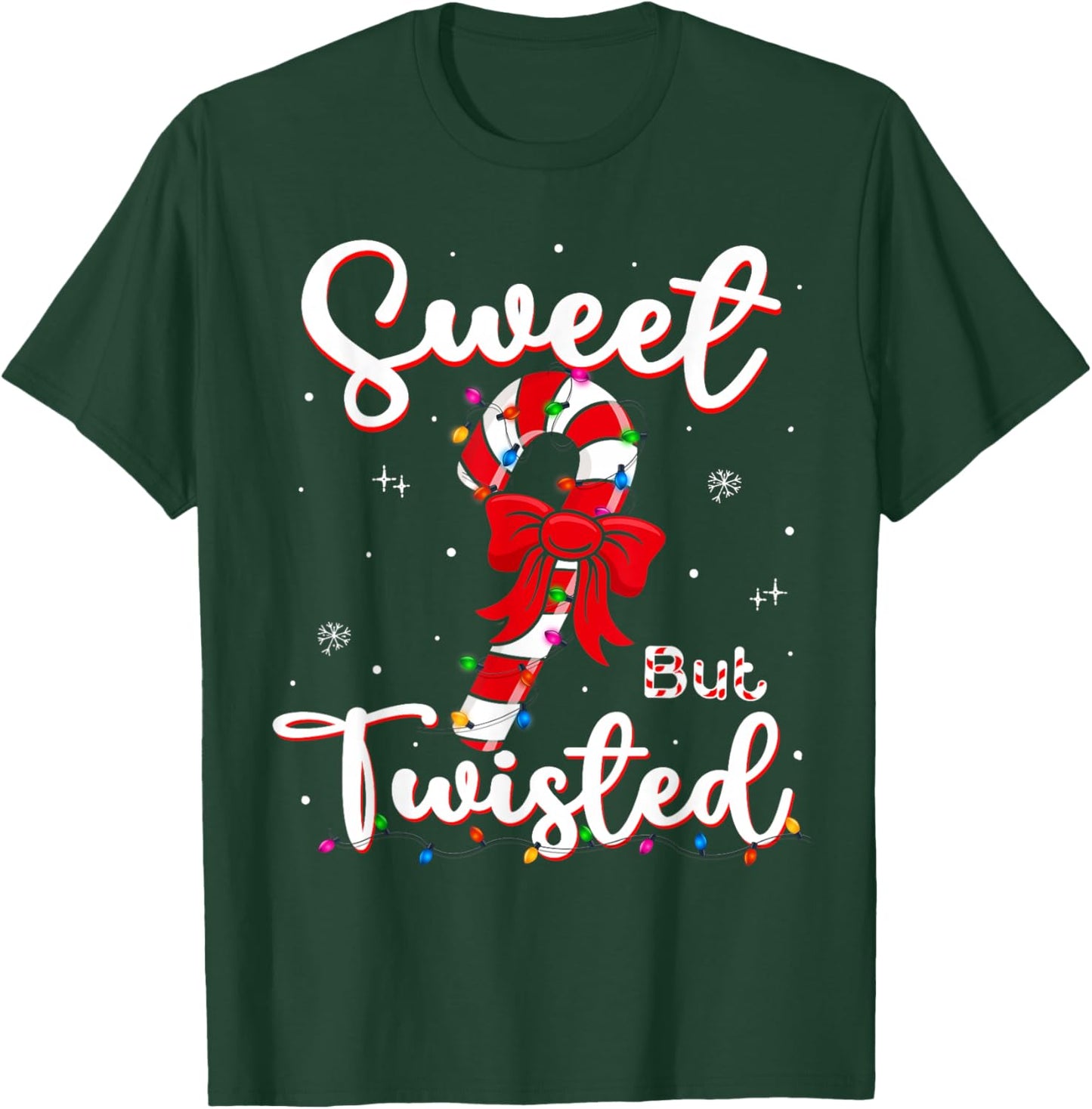 Sweet But Twisted Funny Christmas Candy Cane Xmas Holiday T-Shirt - T-Shirt | Forest