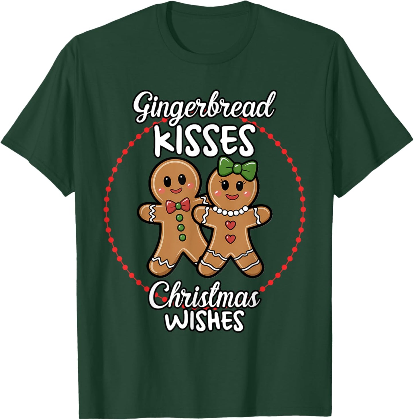 Gingerbread Kisses Christmas Wishes Cute Holiday T-Shirt - T-Shirt | Forest