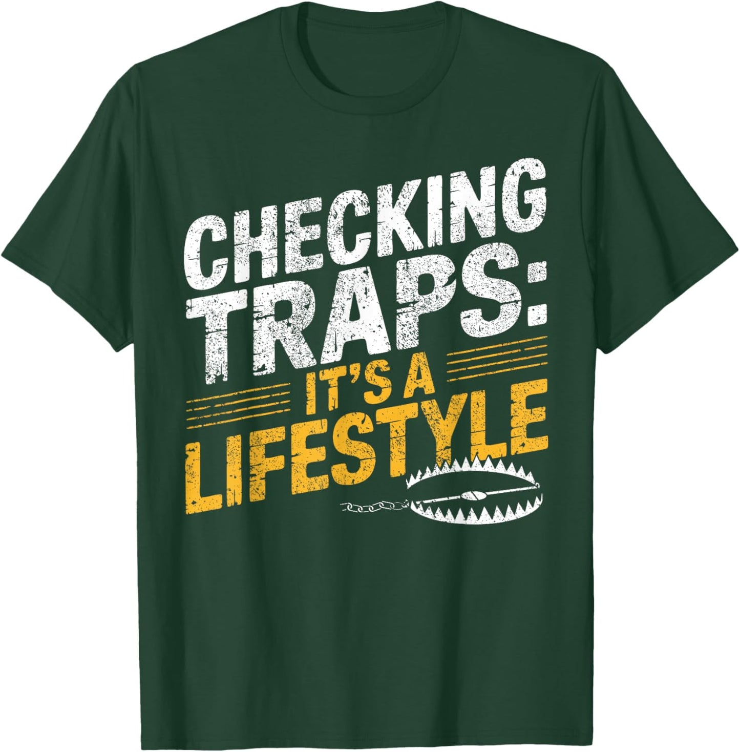 Trapper Life Trapping Check Trap T-Shirt - T-Shirt | Forest
