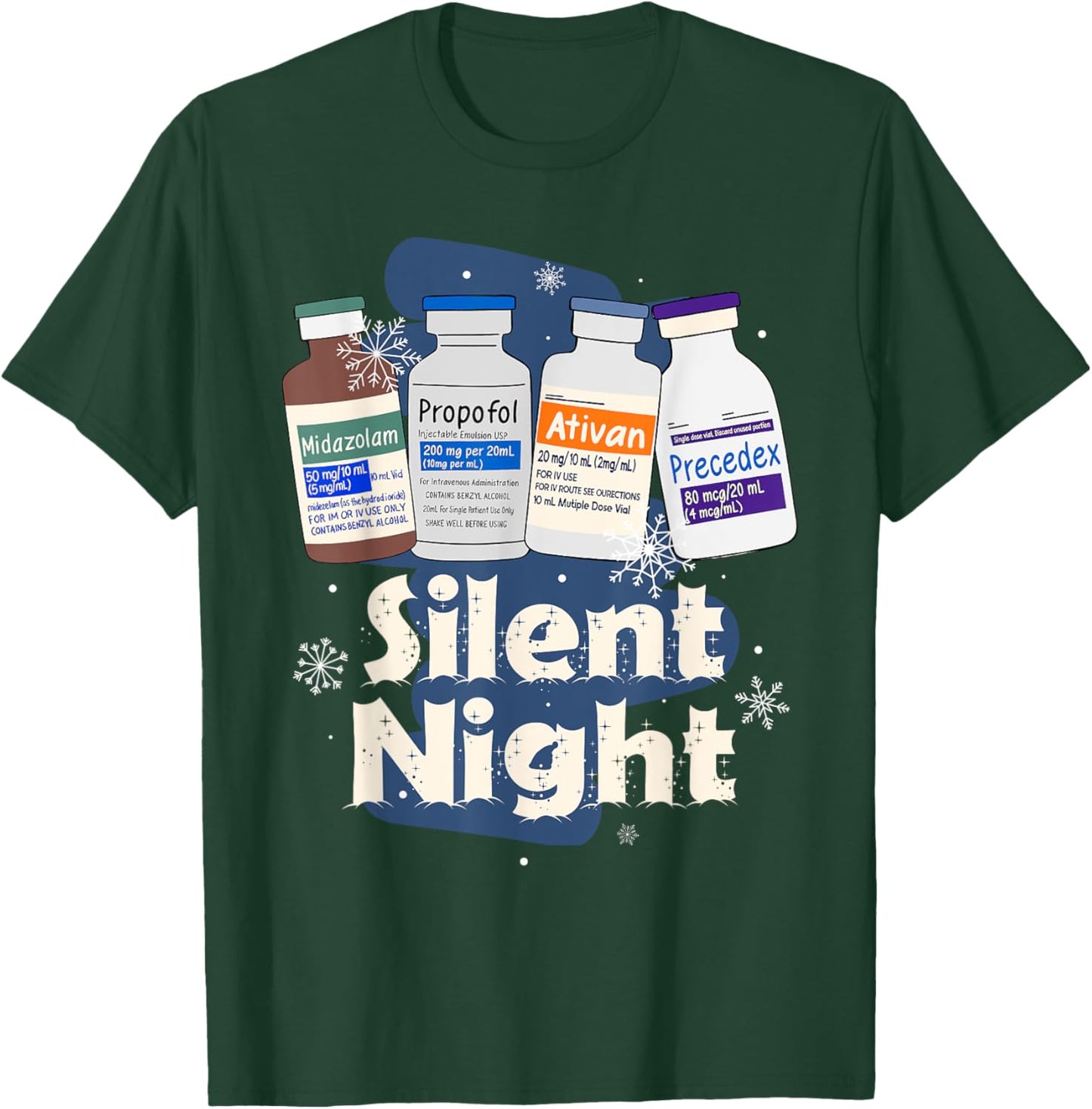 Christmas Nurse RN ER ICU Nursing Xmas Vibes Silent A Night T-Shirt - T-Shirt | Forest
