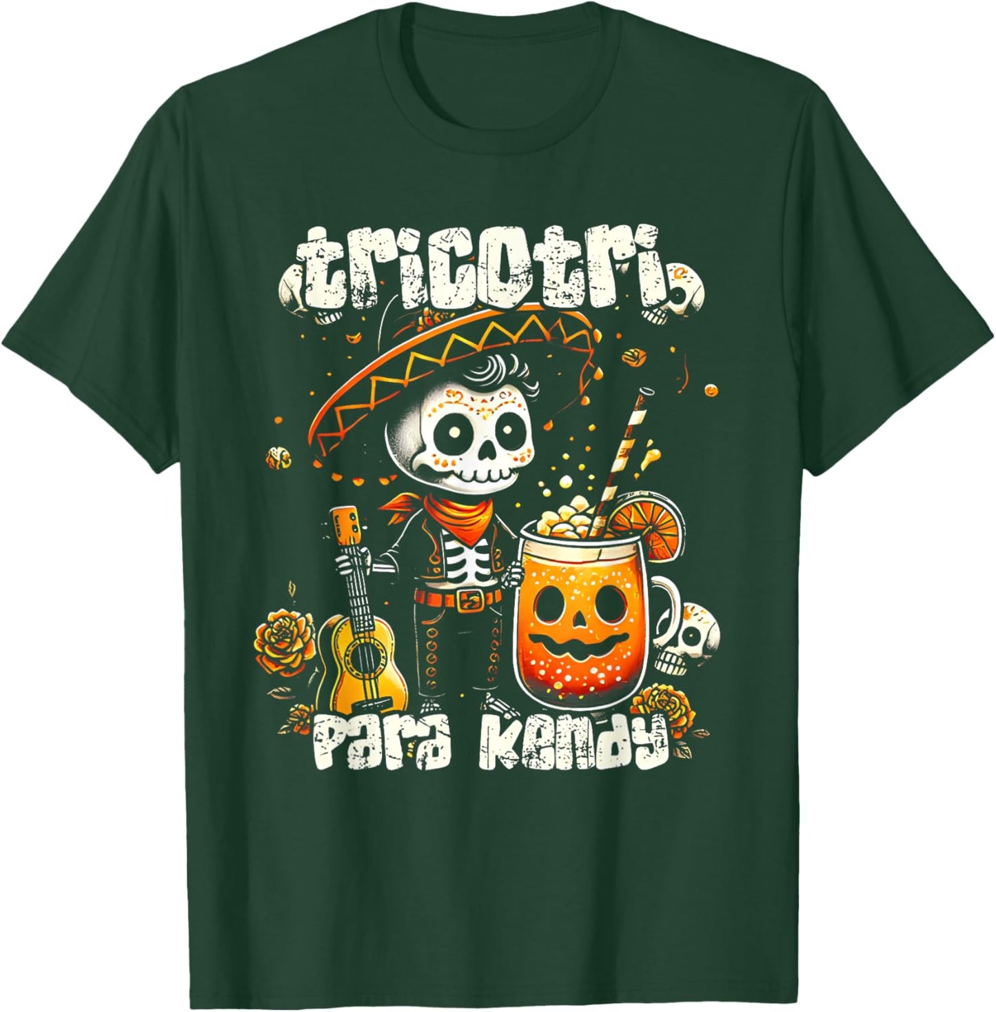 Tricotri Para Kendy Mexicano Halloween T-Shirt - T-Shirt | Forest