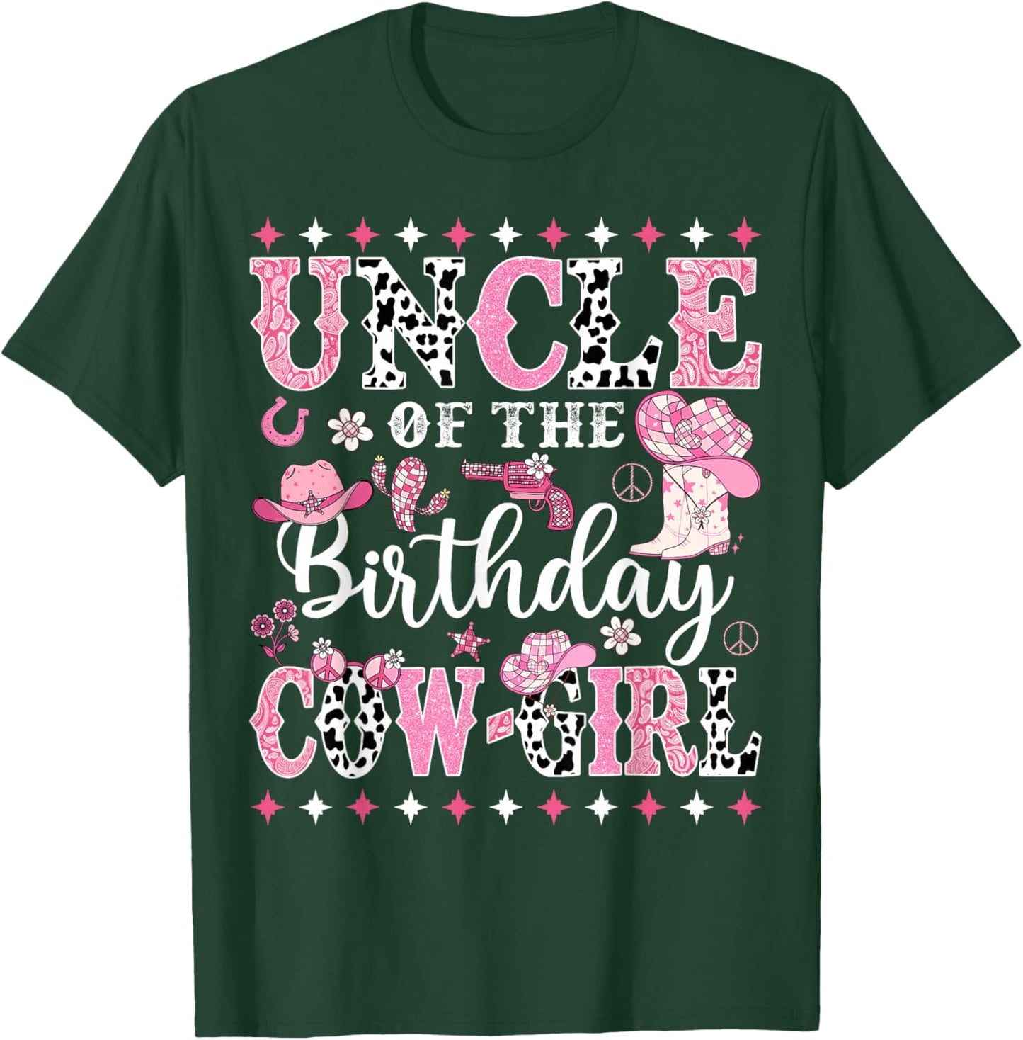 Uncle Of The Birthday CowGirl Rodeo CowGirl Birthday T-Shirt - T-Shirt | Forest