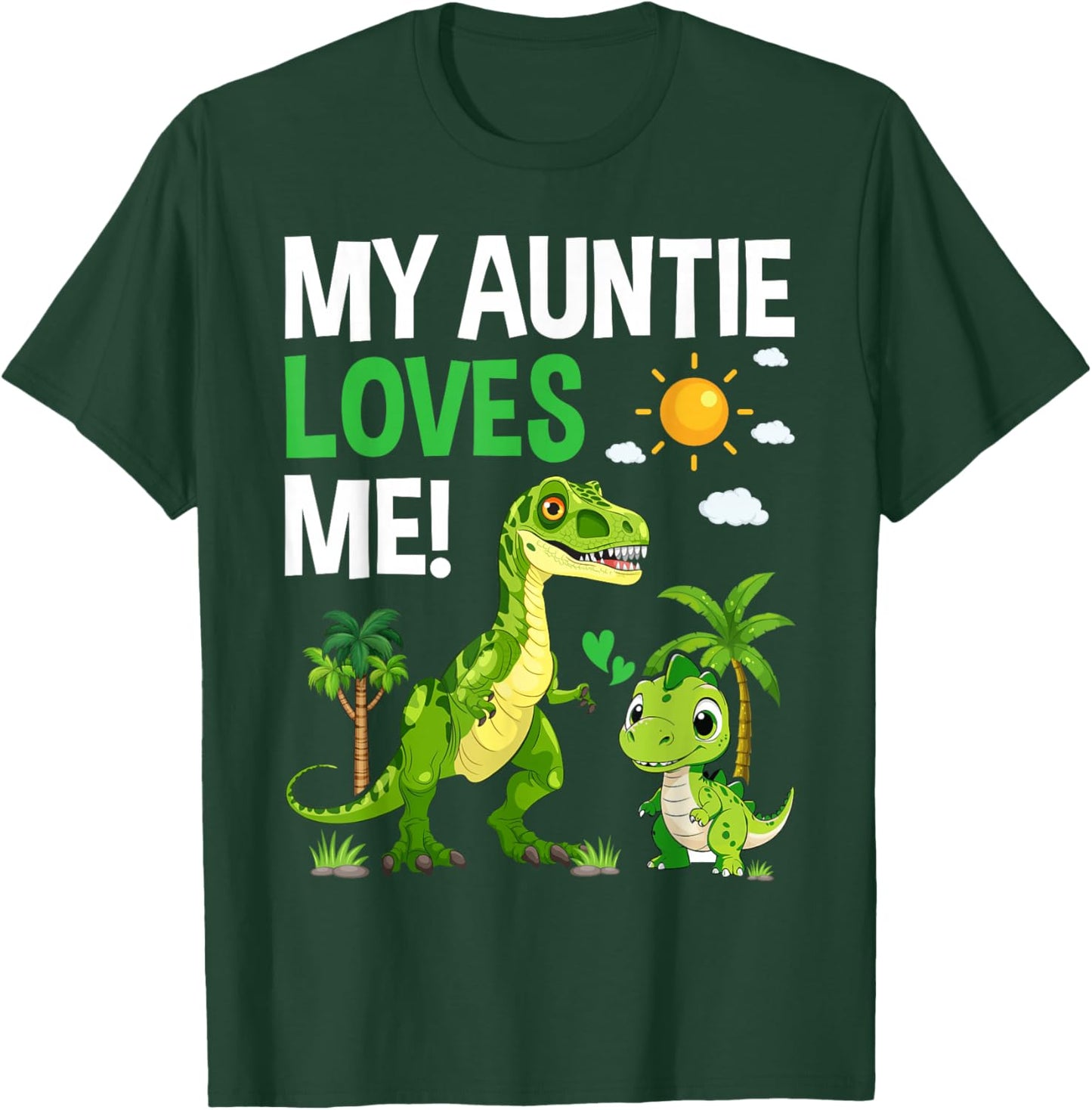 Kids My Auntie Loves Me Nephew from Aunt T-Shirt - T-Shirt | Forest