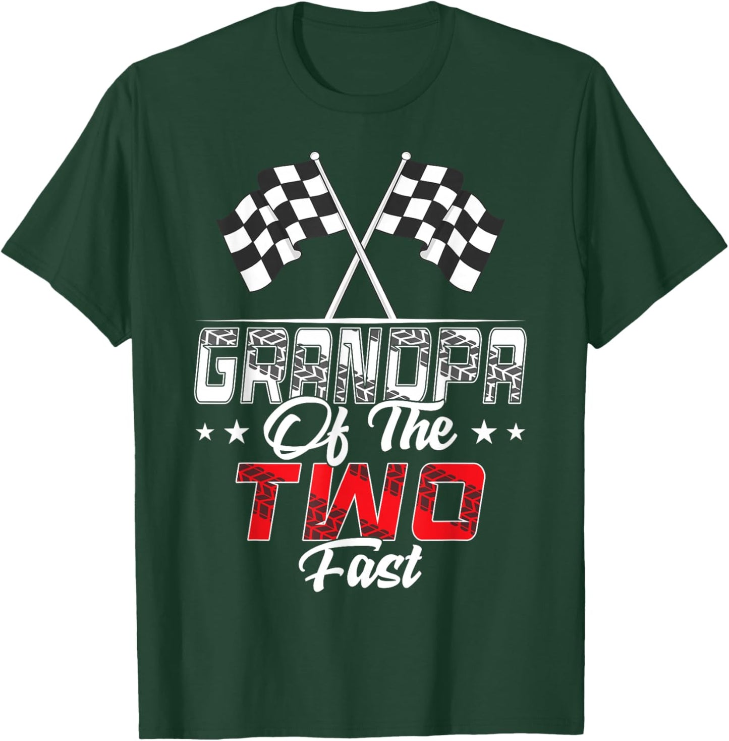 Grandpa Of The Two Fast Second Birthday Racing Car Family T-Shirt - T-Shirt | Forest