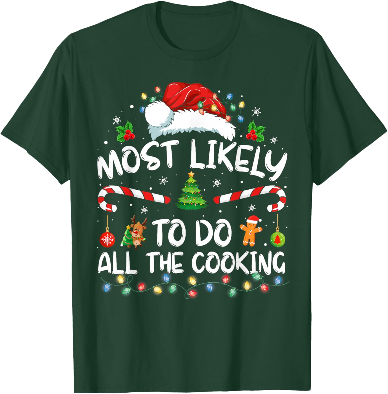 Most Likely To Do All The Cooking Family Christmas Pajamas T-Shirt - T-Shirt | Forest