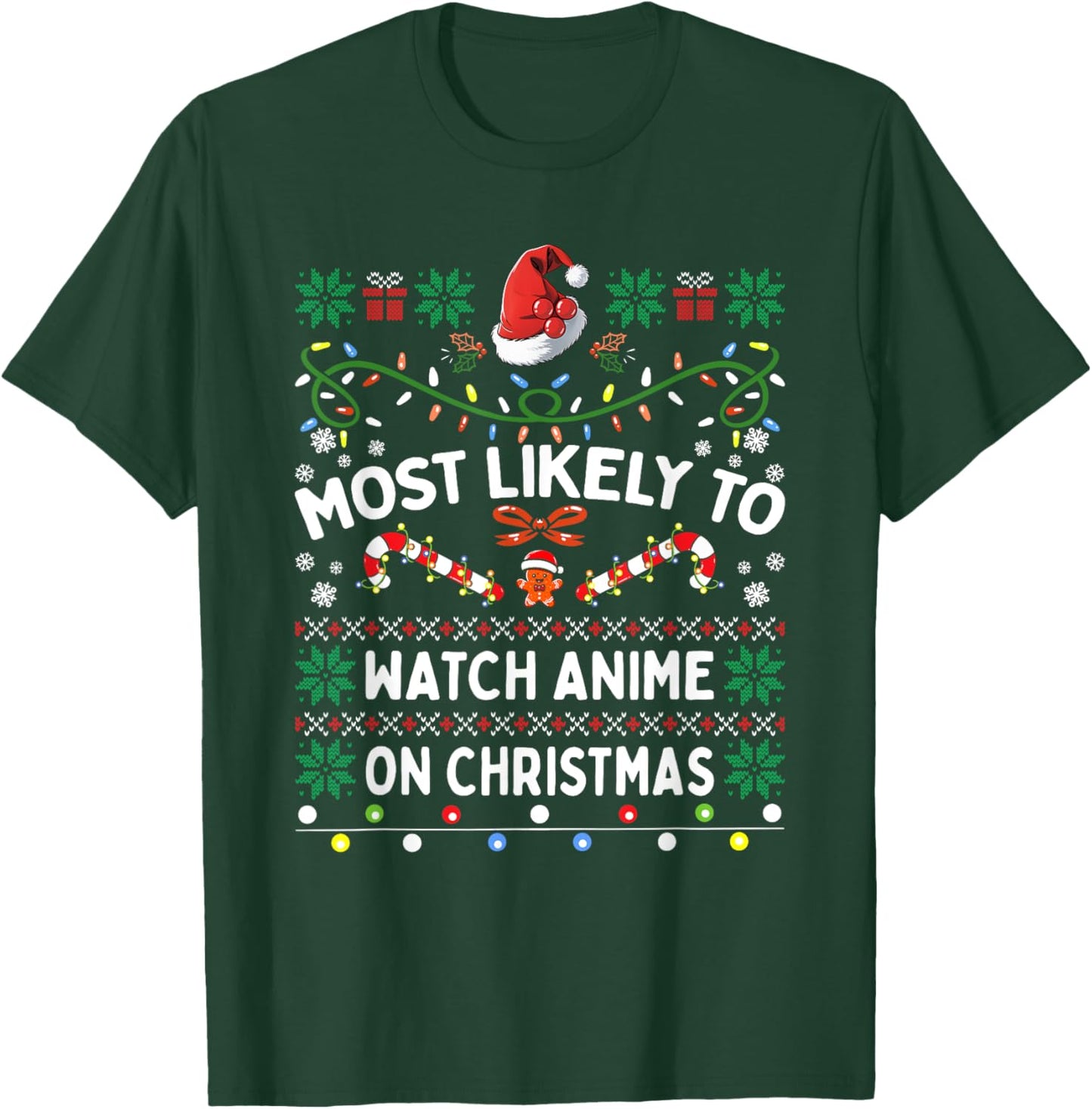 Most Likely To Watch Anime On Christmas Matching Family T-Shirt - T-Shirt | Forest