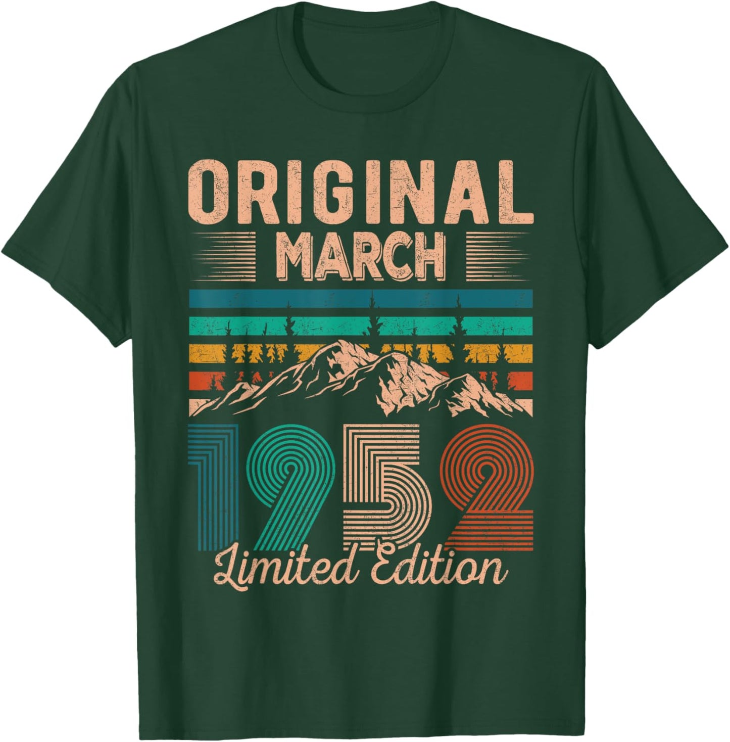 Original March 1952 Born in March 1952 Birthday T-Shirt - T-Shirt | Forest