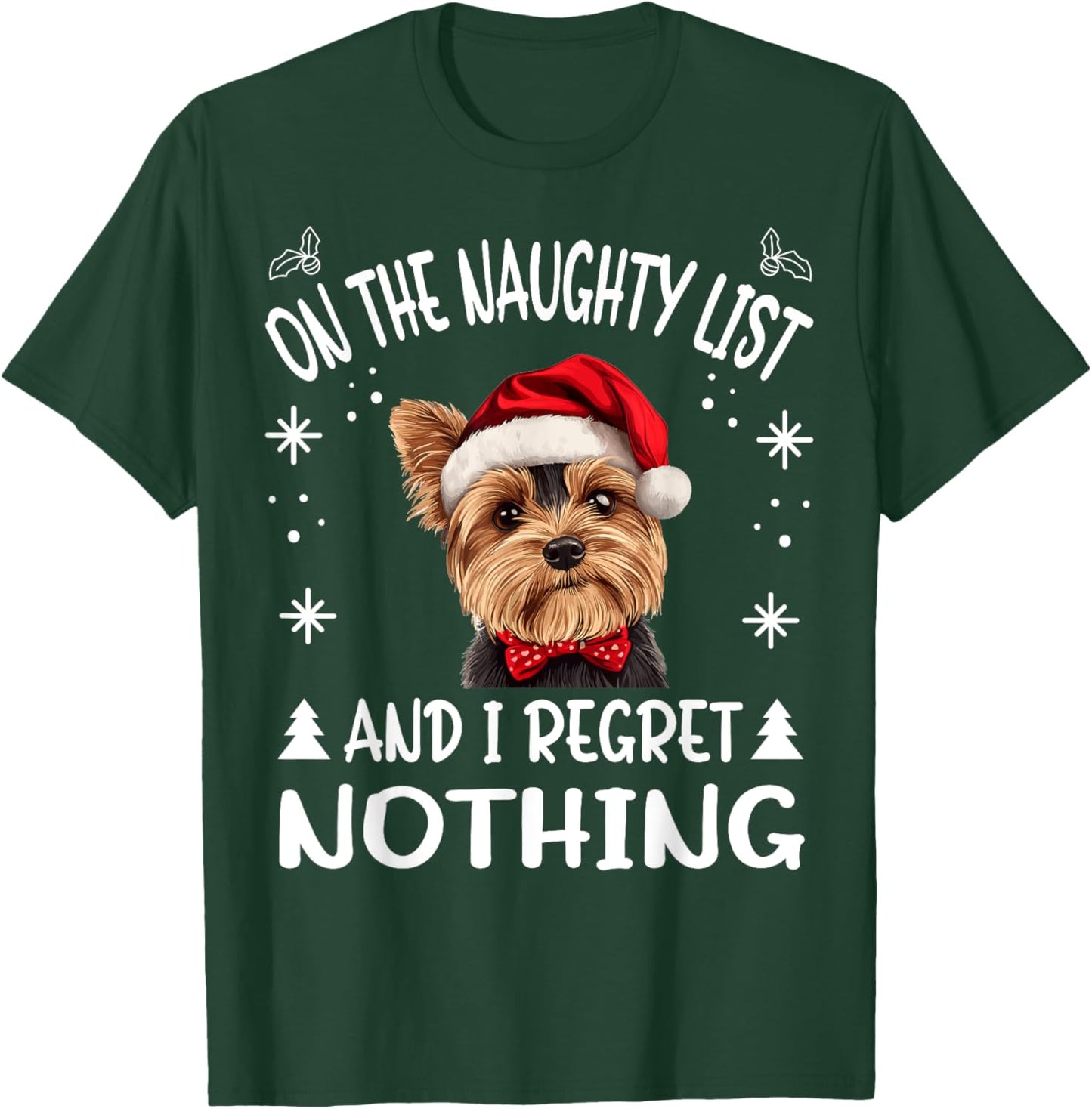 Cute Yorkshire Terrier Yorkie dog Dog Christmas On The Men Women T-Shirt - T-Shirt | Forest