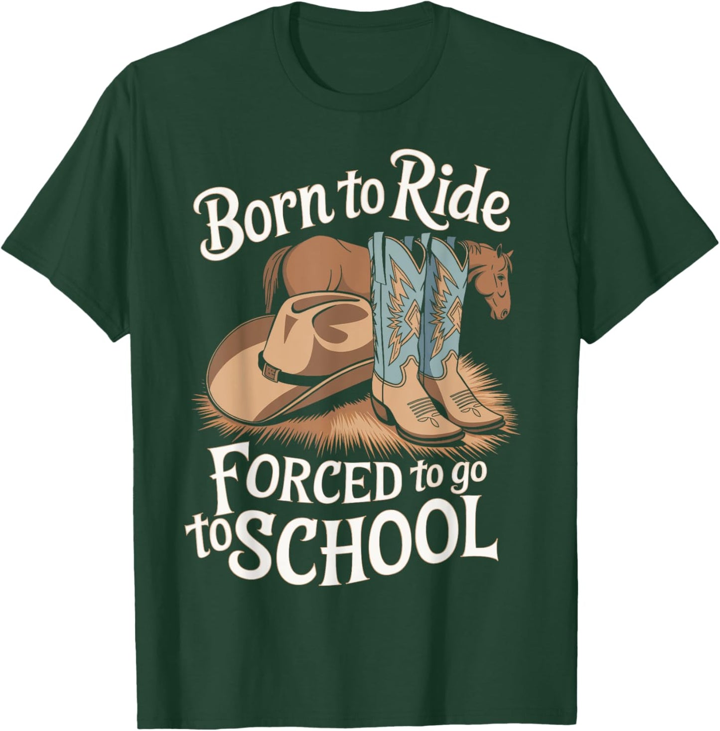 Horse Riders Barrel Racing Horse Owners Born Ride Horses T-Shirt - T-Shirt | Forest