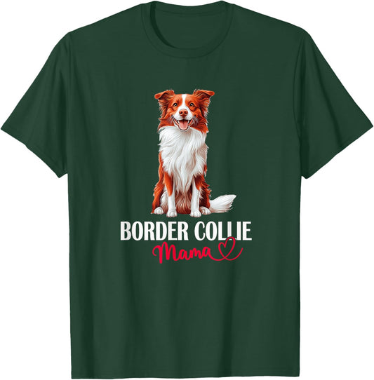 Girls Cute Mama Mom Red Border Collie Lover T-Shirt - T-Shirt | Forest