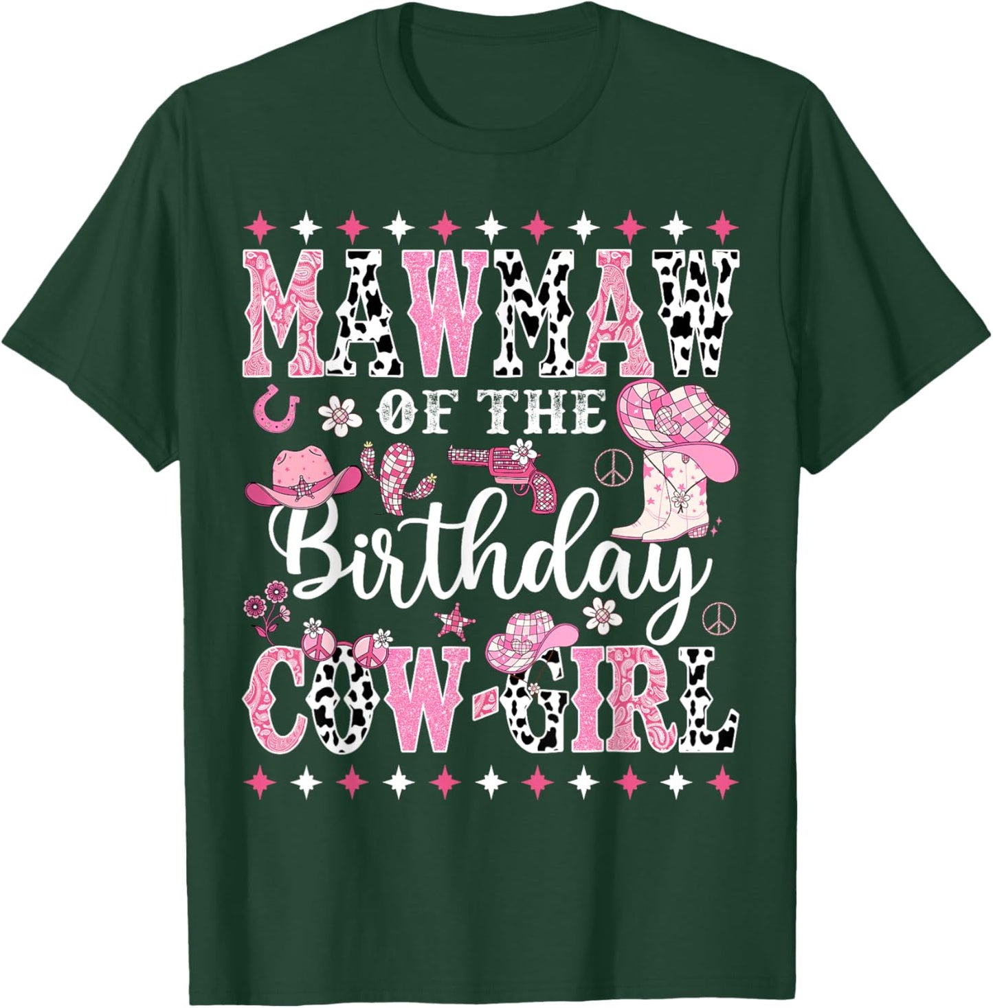 Mawmaw Of The Birthday CowGirl Rodeo CowGirl Birthday T-Shirt - T-Shirt | Forest