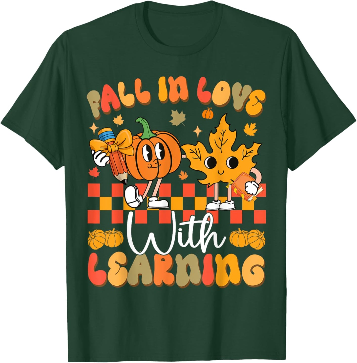 Fall In Love With Learning Funny Teacher Autumn Pumpkin T-Shirt - T-Shirt | Forest