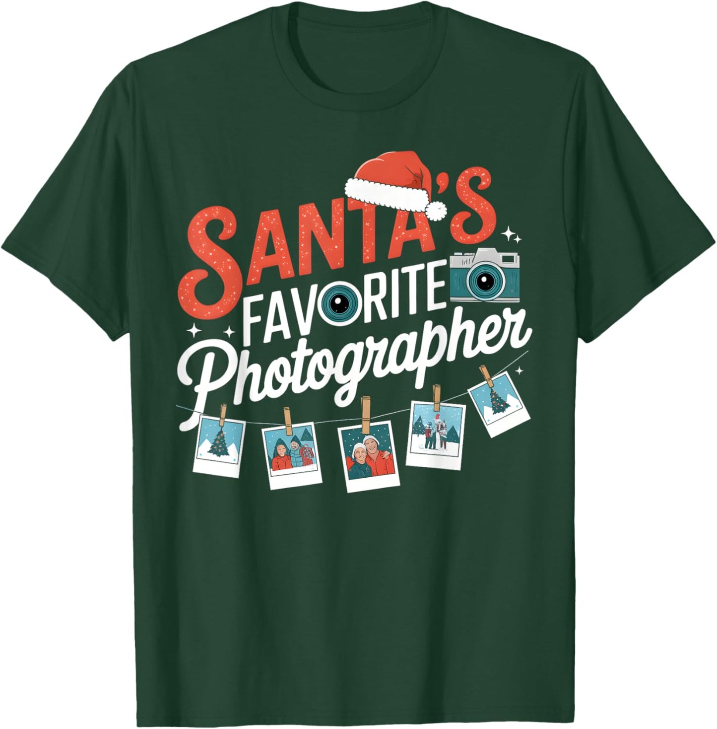 Santas Favorite Photographer Funny Christmas Photography T-Shirt - T-Shirt | Forest
