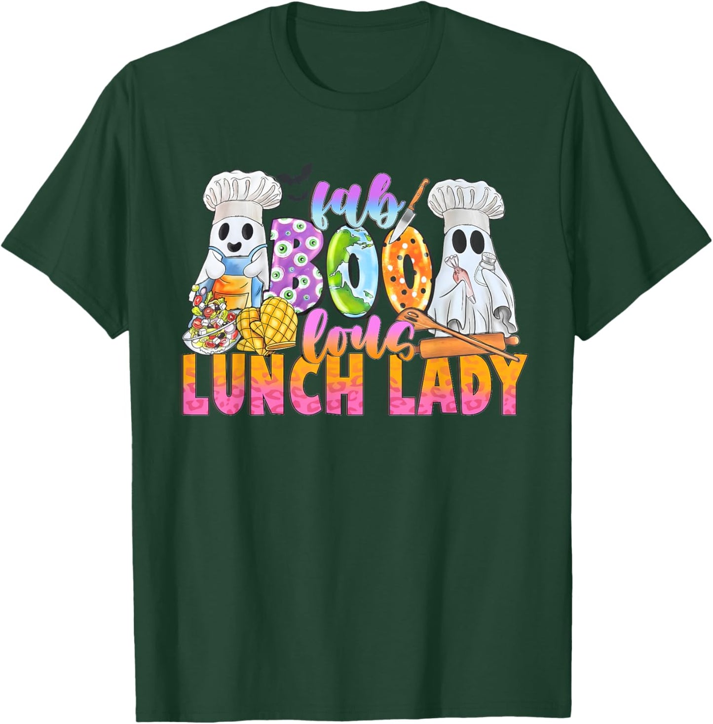 Faboolous Lunch Lady Halloween Shirt School Cafeteria Staff T-Shirt - T-Shirt | Forest