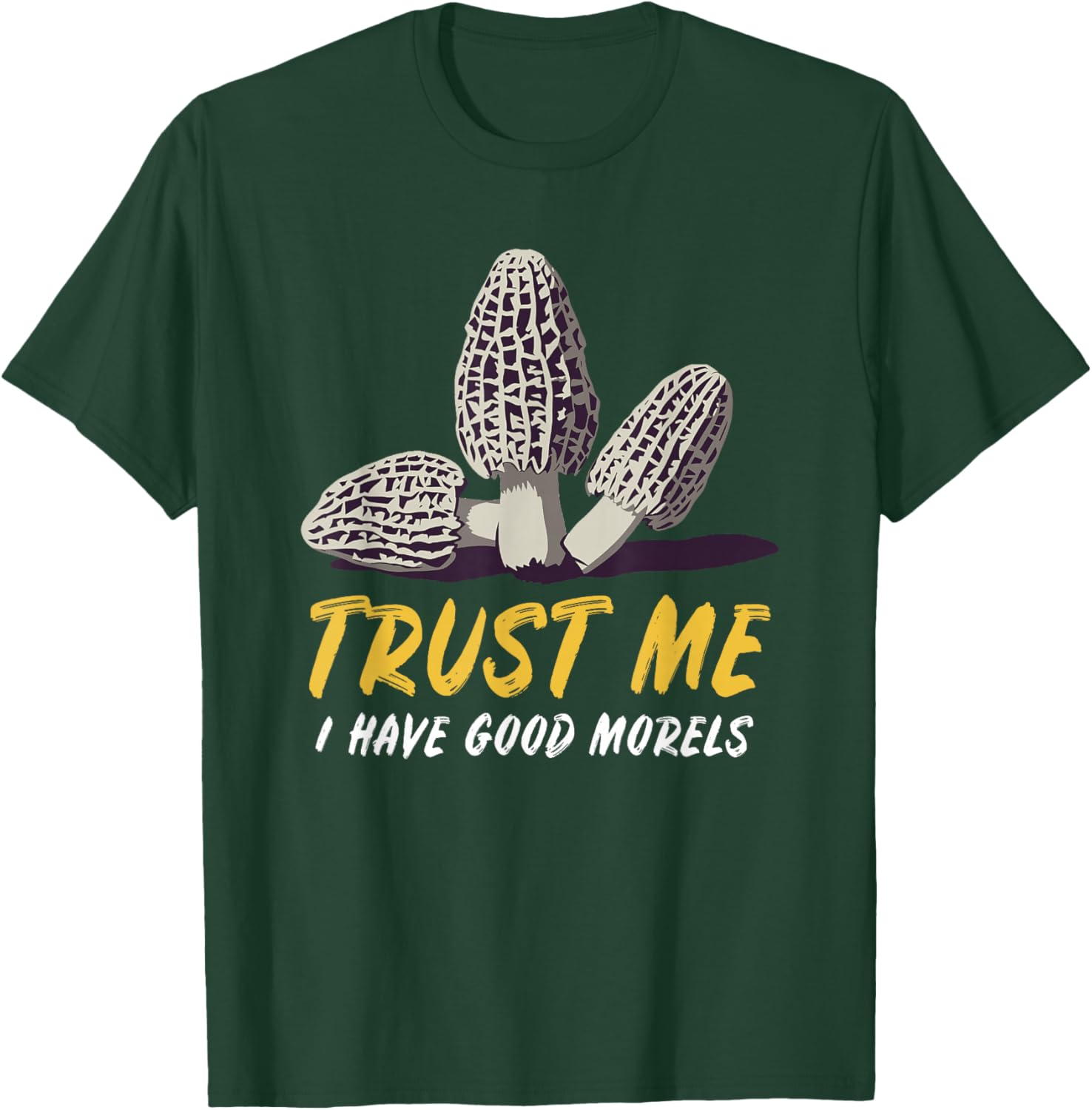 Morel Mushroom Hunting Foraging Hiking & Graphic T-Shirt - T-Shirt | Forest