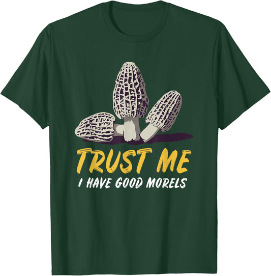 Morel Mushroom Hunting Foraging Hiking & Graphic T-Shirt - T-Shirt | Forest